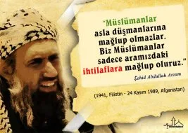 Şehadetinin 25. yılında Abdullah Azzam