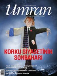 Umran, “Korku Siyasetinin Sonbaharı” diyor