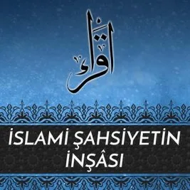 “İslami Şahsiyetin İnşası” kitabı ücretsiz gönderiliyor