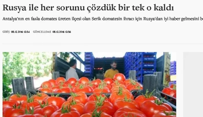 Rusya ile tek sorunumuz kalmış: Domates!