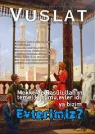 Vuslat’ın konusu&nbsp;“evlerimiz”