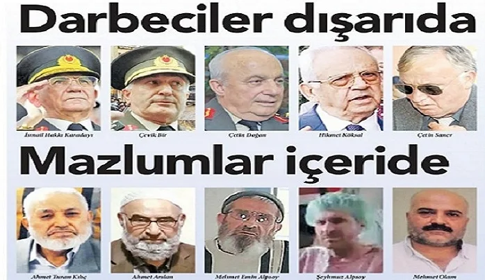 28 Şubat davasının neticesi: Darbeci paşalar dışarıda, mazlumlar içeride