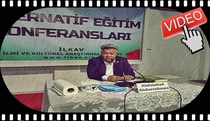 Abdulahad Abdurrahman: Doğu Türkistan 2. Endülüs olma yolunda (VİDEO-HABER)