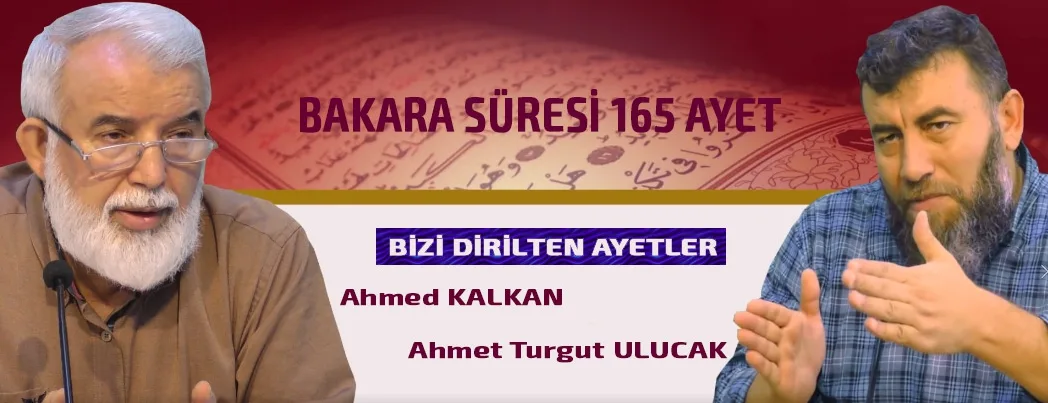 Kalemder Tefsir sohbetinde konu Bakara 165. ayet idi (VİDEO)