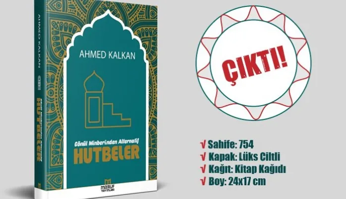 Ahmet Kalkan’dan yeni eser: Gönül Minberinden Alternatif Hutbeler