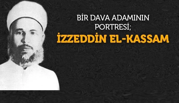 Şehadet yıldönümünde “İzzeddin Kassam ve Cihadı”