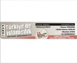 “Türkiye’de İslamcılık” paneline davet