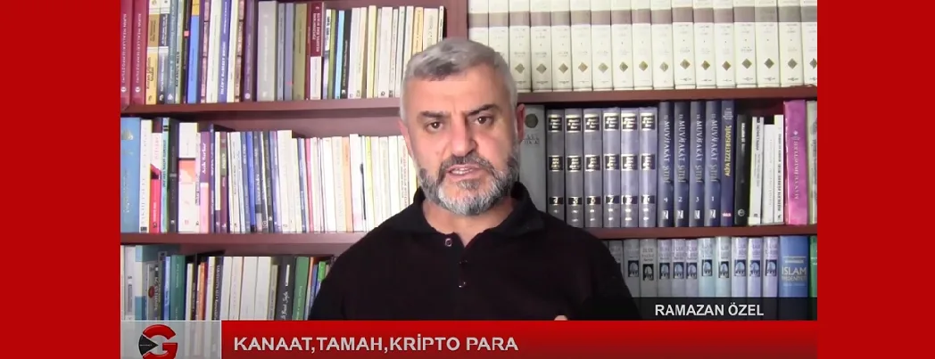 Kanaat, Tamah, Kripto Para (VİDEO)