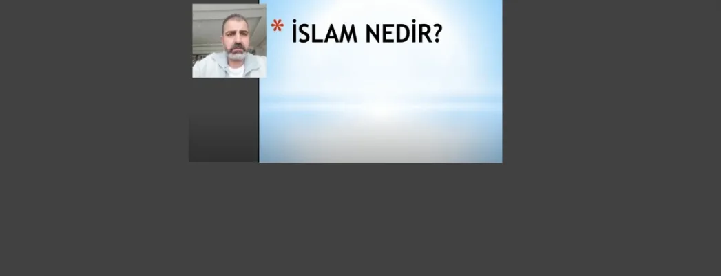 Kur’an’da “İslam” Kavramı (VİDEO)