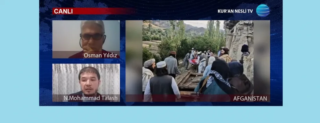 Kur’an Nesli Tv youtube kanalında, Afganistan’dan canlı yayınla depremin etkileri konuşuldu (VİDEO)