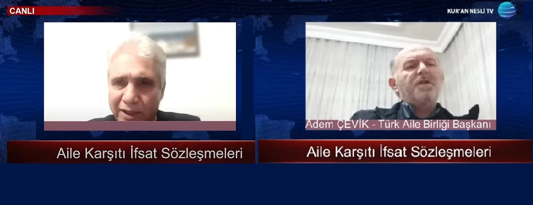 Aile Karşıtı İfsat Sözleşmeleri (VİDEO)