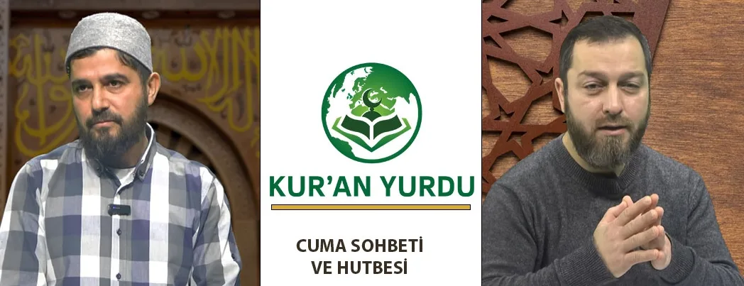 Kur’an Yurdu Mescidi’nde Cuma Sohbeti ve Hutbesi