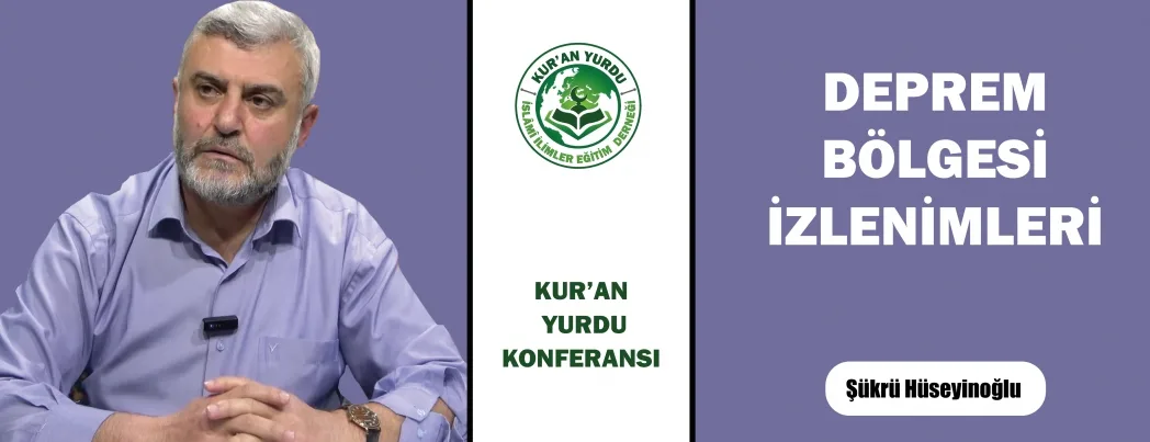 KUR’AN YURDU MESCİDİ KONFERANS
