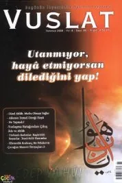 Vuslat’tan haya ve iffet vurgusu