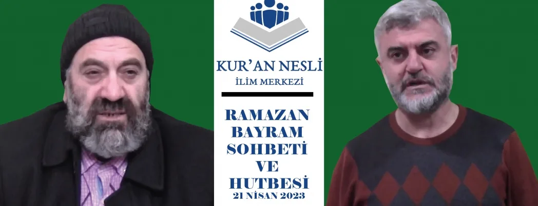 Kur’an Nesli İlim Merkezi’nde Bayram vaaz ve hutbesi (VİDEO)