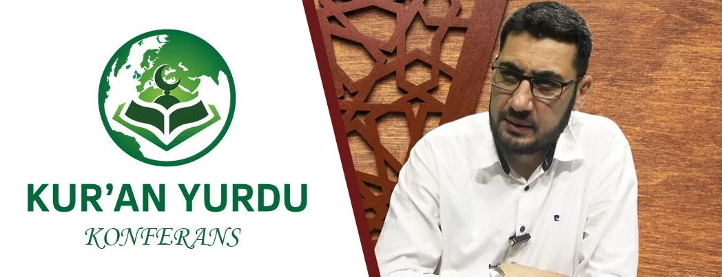 GELECEĞİN İNŞASINDA İSLAM’IN VE MÜSLÜMANLARIN ROLÜ KONFERANSI YAPILDI!