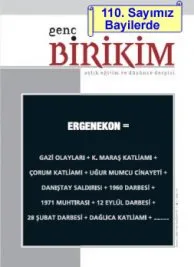 Genç Birikim&nbsp;110. sayısında gündemin sıcak konularına değiniyor&nbsp;