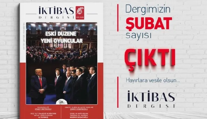 İktibas’ın Şubat sayısı çıktı