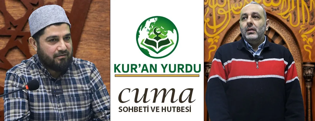Kur’an Yurdu’nda Cuma Sohbeti ve Hutbesi