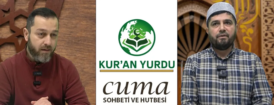 Kur’an Yurdu’nda Cuma Sohbeti ve Hutbesi