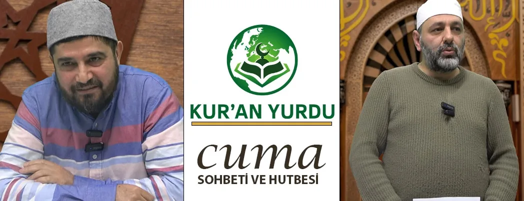 Kur’an Yurdu’nda Cuma Sohbeti ve Hutbesi