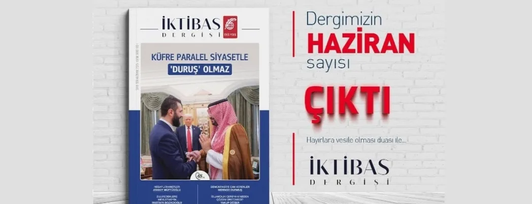 İktibas Dergisi: Küfre Paralel Siyasetle ‘Duruş’ Olmaz