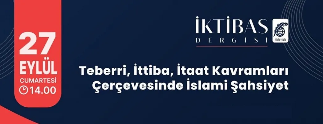 İktibas Dergisi’nin ilk programı 27 Eylül Cumartesi