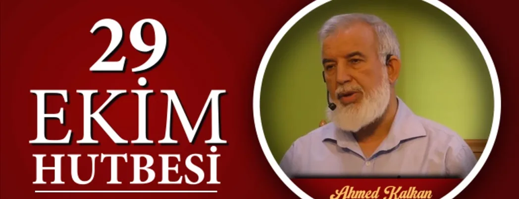 29 Ekim Hutbesi (Video)
