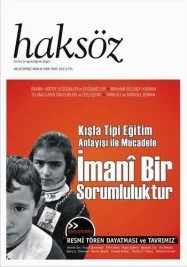 Kışla tipi eğitim anlayışı ile mücadele, imanî bir sorumluluk