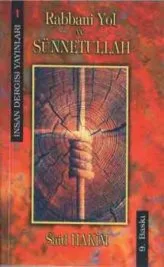 Kitap tanıtımı: Rabbani Yol ve Sünnetullah