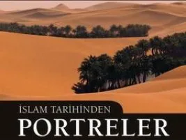 Kitap Tanıtımı: İslam Tarihinden Portreler