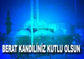 Berat Kandili ve İnancımız