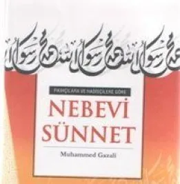 Kitap Tanıtımı: Muhammed Gazali’den “Nebevî Sünnet”