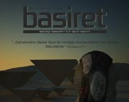 Basiret Dergisi, “Şehadet” dosyasıyla çıktı
