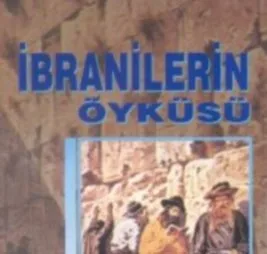 Kitap Tanıtımı: İbranilerin Öyküsü