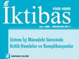 İktibas’ın Ağustos sayısı okuyucuyla buluştu