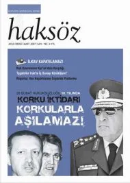 HAKSÖZ, SÖZÜNÜ SÖYLEMEYİ SÜRDÜRÜYOR