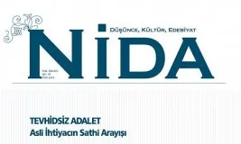 Nida Dergisi “Tevhidsiz adalet” arayışlarına değindi