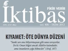 İktibas “Kıyamet” gündemiyle çıktı
