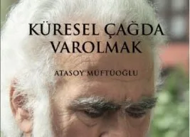 “Küresel Çağda Varolmak” çıktı nihayet!‏