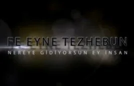 Şiir: Fe eyne tezhebun? (VİDEO)