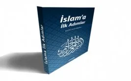 “İslam’a İlk Adımlar” kitabı çıktı