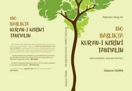 "150 Başlıkta Kur’an’ı Tanıyalım” kitabı çıktı